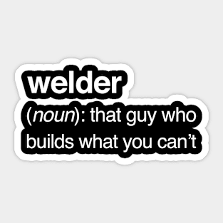 Funny Welder Definition Sticker